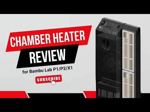 MartilloTech  Bambu Lab Chamber Heater Review 